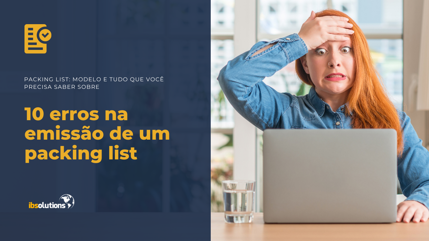 10 erros na emissão de um packing list