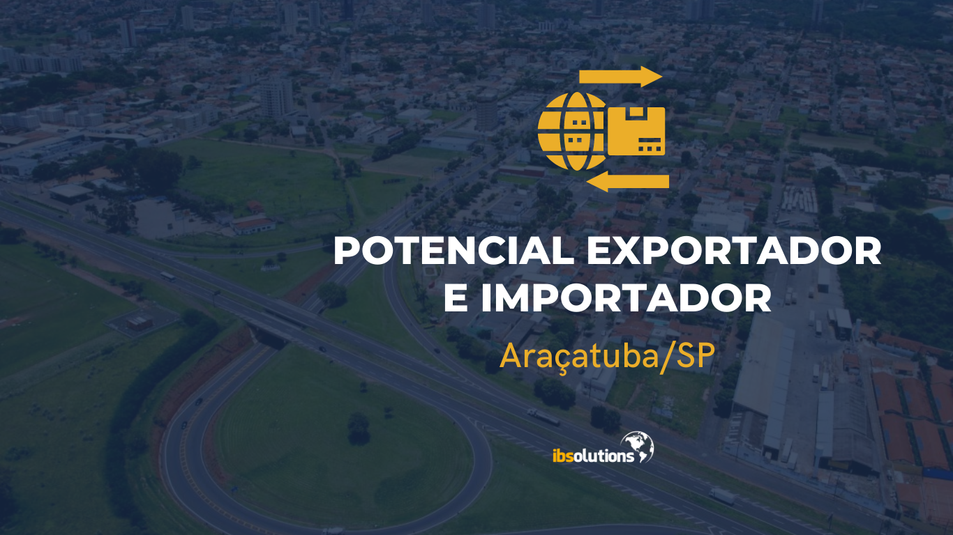 Potencial exportador e importador Araçatuba