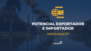 Potencial Exportador e Importador – Jaboticabal/SP